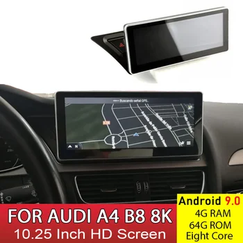 10.2 Colių Android 9.0 MMI 2.5 G 3G automobilio multimedijos grotuvas 4G+ 64G GPS navigacijos 8K touch ekranas 2009-2016 AUDI A4 B8