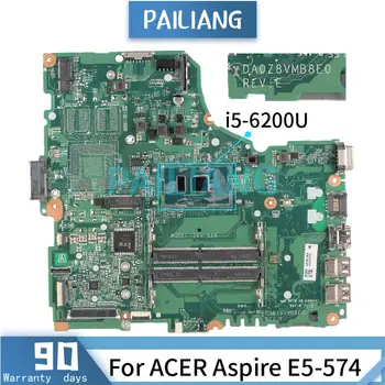 Mainboard ACER Aspire E5-574 i5-6200U Nešiojamas plokštė DA0Z8VMB8E0 SR2EY DDR4 Išbandyti OK