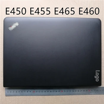 Visiškai Naujas Nešiojamas kompiuteris Lenovo thinkpad E450 E455 E465 E460 LCD Back Cover Top Atveju